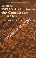 Urban Essays: Studies in the Geography of Wales by CARTER, H. & DAVIES, W.K.D.